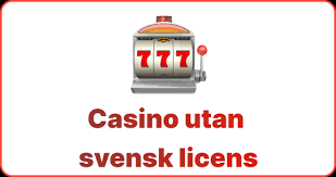 Casinon utan svensk licens En Översikt över Alternativ