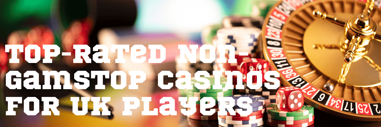 Experience Live Casinos Not on GamStop for Uninterrupted Gaming Fun