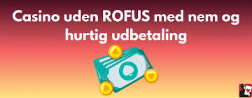 Nye Casino Uden ROFUS En Guide til Ubegribelig Underholdning