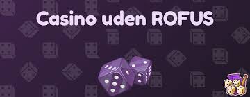 Bedste Casino Uden Rufus En Guide til Spil uden Begrænsninger Bedste Casino Uden Rufus En Guide til Spil uden Begrænsninger